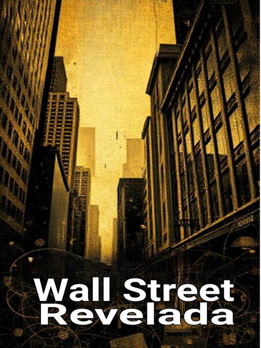 Title details for Wall Street Revelada by William Rose - Available